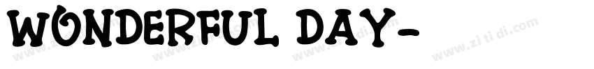 Wonderful Day字体转换